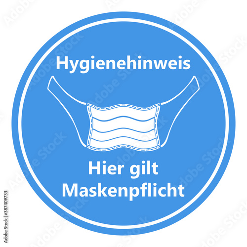 Vektor - Coronavirus - Maske - Hygienehinweis - Hier gilt Maskenpflicht - Pandemie - Covid-19 - SARS-CoV-2 - Piktogramm