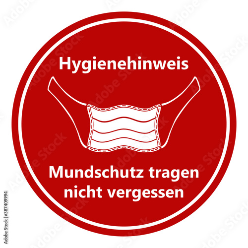 Vektor - Coronavirus - Maske - Hygienehinweis - Mundschutz tragen nicht vergessen - Pandemie - Covid-19 - SARS-CoV-2 - Piktogramm