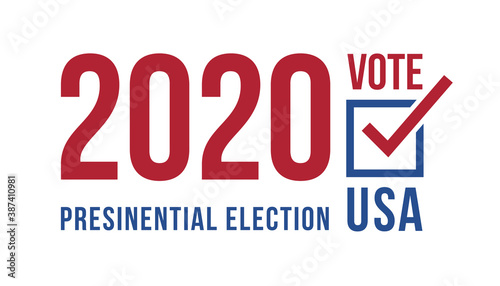 USA Presidential Election 2020 headline. US campaign logo with 2020 large number, check box and check mark symbol