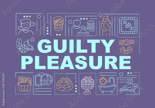 Guilty pleasure word concepts banner. Human passion. Feeling of guilt. Infographics with linear icons on purple background. Isolated typography. Vector outline RGB color illustration