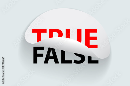 True and False, creative sticker label vector.
