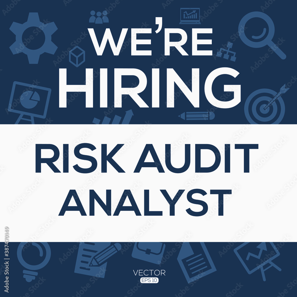 Obraz premium creative text Design (we are hiring Risk Audit Analyst),written in English language, vector illustration.