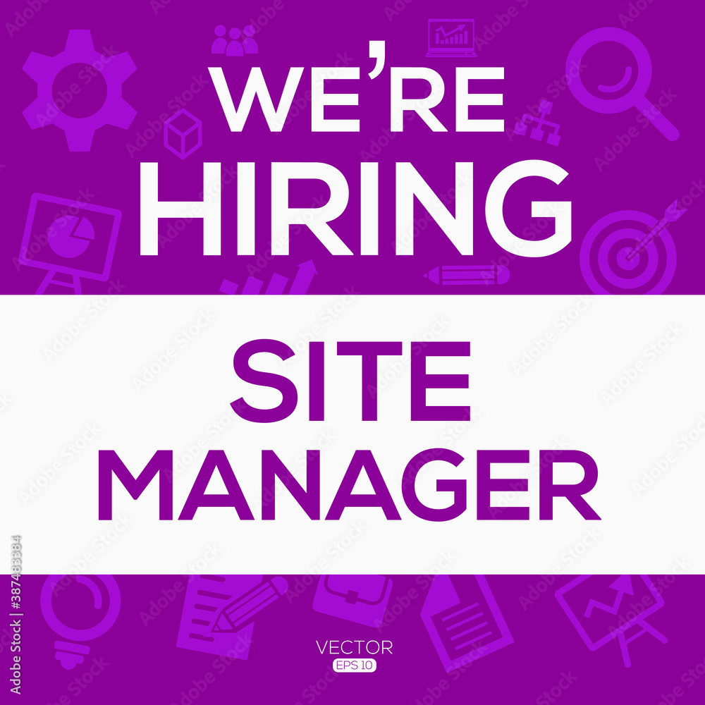 creative text Design (we are hiring Site Manager),written in English language, vector illustration.
