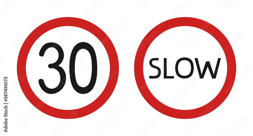 Limit slow speed signs Limit slow speed signs