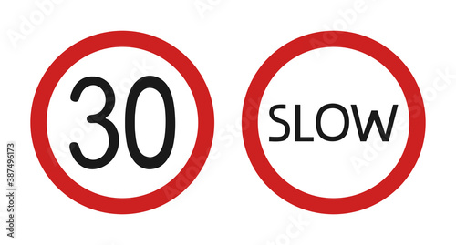 Limit slow speed signs