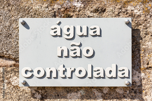 Agua nao controlada - Portuguese warning words for water quality not tested