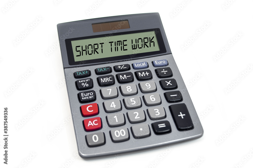 Calculator with short time work isolated on white background Calculator with short time work isolated on white background