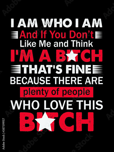 Bitch t shirt design