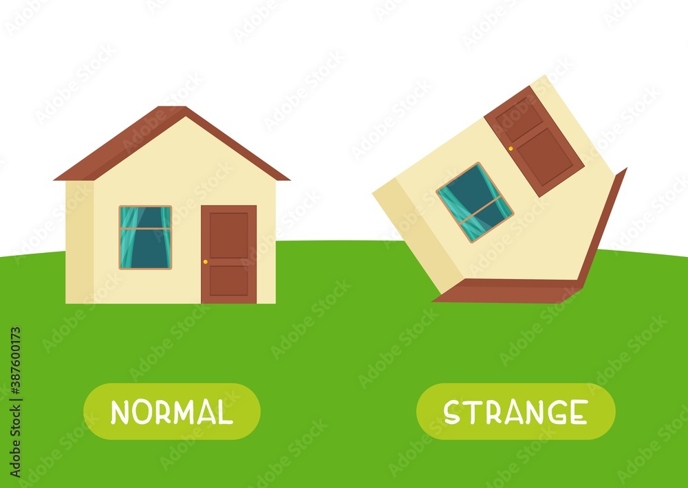 NORMAL and STRANGE antonyms word card vector template. Flashcard for english language learning. Opposites concept. House is on the lawn, house is turned upside down. NORMAL and STRANGE antonyms word card vector template. Flashcard for english language learning. Opposites concept. House is on the lawn, house is turned upside down.