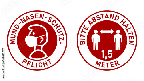 Set of Round Sticker Signs in German "Mund-Nasen-Schutz-Pflicht" (Face Masks Required) and "Bitte Abstand Halten 1,5 Meter" (Please Keep Your Distance 1,5 Metres). Vector Image.