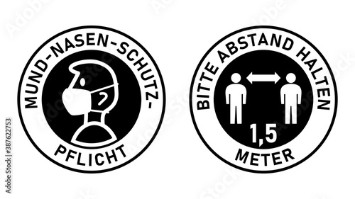 Set of Round Sticker Signs in German "Mund-Nasen-Schutz-Pflicht" (Face Masks Required) and "Bitte Abstand Halten 1,5 Meter" (Please Keep Your Distance 1,5 Metres). Vector Image.