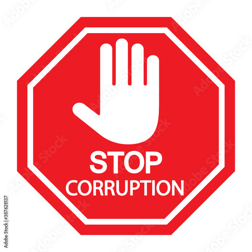 illustration sign stop corruption symbol with inscription on white background