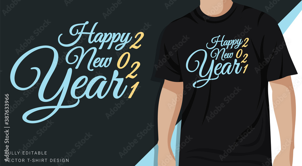 Happy New Year 2021 T-shirt Design for Screen Print
