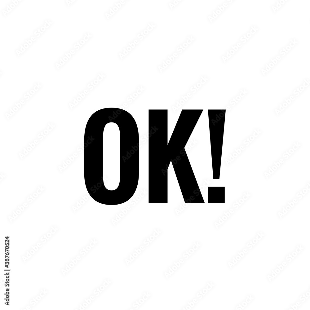 ''Ok'' Sign ''Ok'' Sign