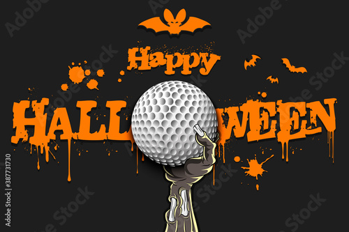Happy Halloween. Zombie hand is holding a golf ball. Template golf design. Grunge style. Pattern for banner, poster, greeting card, flyer, party invitation. Vector illustration