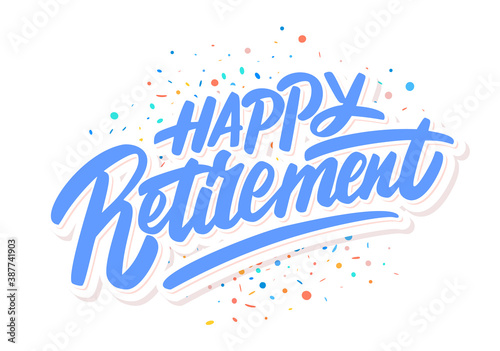 Happy Retirement banner. Vector lettering.