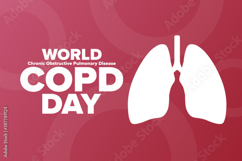 World COPD Day. Chronic Obstructive Pulmonary Disease. Third Wednesday of November. Holiday concept. Template for background, banner, card, poster with text inscription. Vector EPS10 illustration.