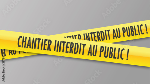 Logo chantier interdit au public.