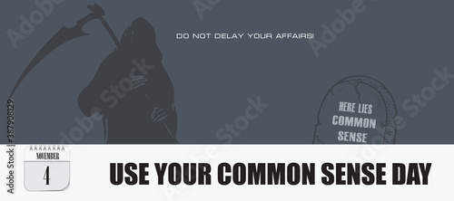Use Your Common Sense Day