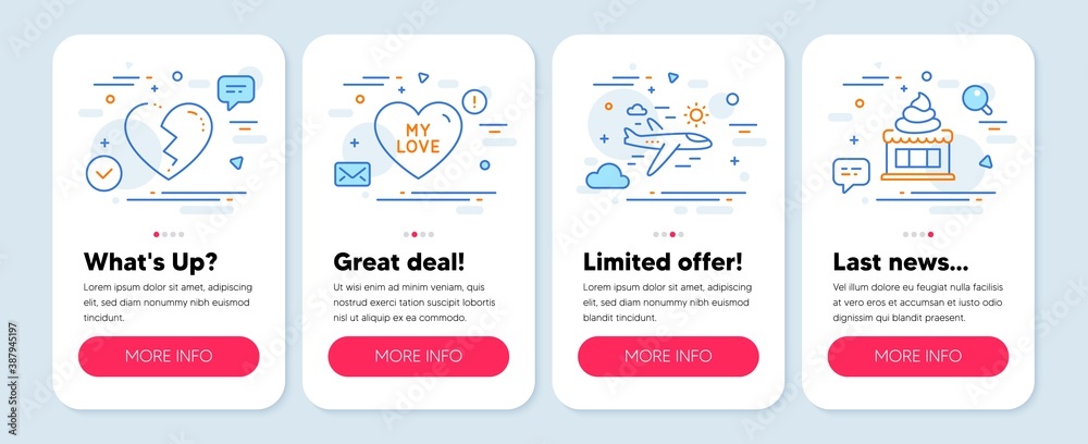 Set of Holidays icons, such as My love, Broken heart, Airplane travel symbols. Mobile screen banners. Ice cream line icons. Sweet heart, Love end, Trip flight. Sundae. My love icons. Vector