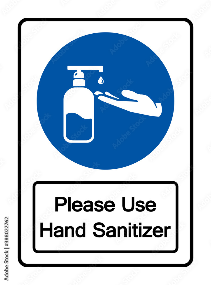 Please Use Hand Sanitizer Symbol Sign,Vector Illustration, Isolated On White Background Label. EPS10 Please Use Hand Sanitizer Symbol Sign,Vector Illustration, Isolated On White Background Label. EPS10