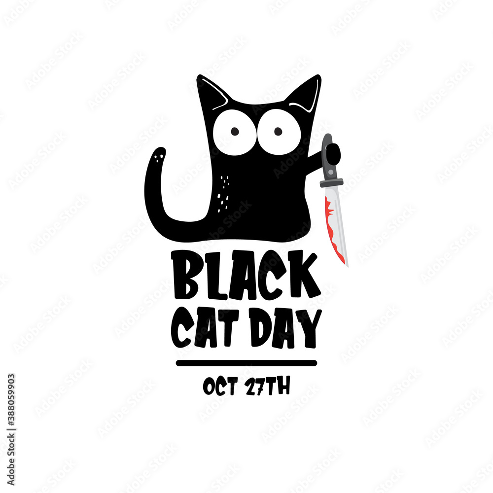 Black cat day funky banner with black cat holding bloody knife isolated on white background. Black cat day funky concept illustration Black cat day funky banner with black cat holding bloody knife isolated on white background. Black cat day funky concept illustration