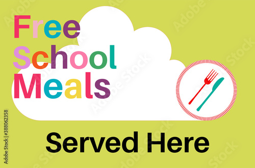 Free school meals served here vector illustration
