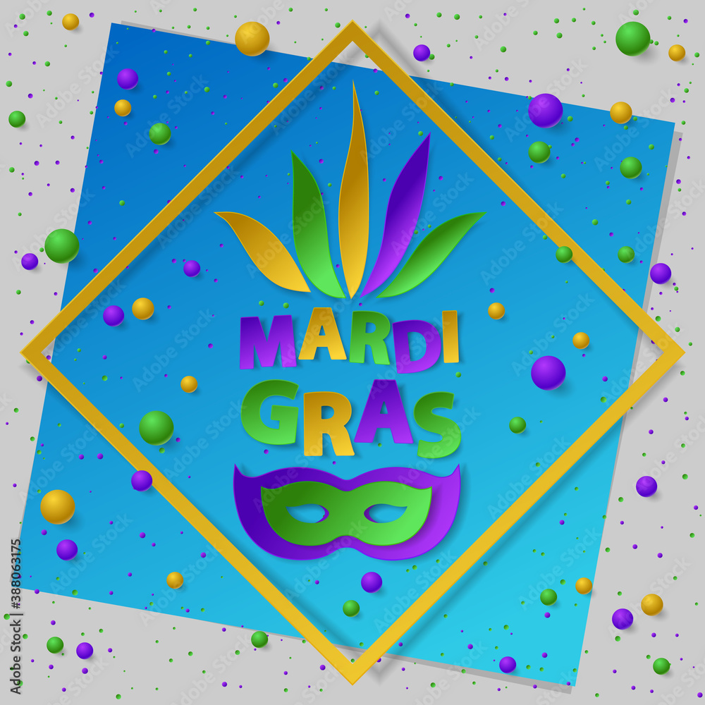 Poster with green, yellow and violet dust, confetti, balls and frame. Vector illustration. Paper mask and lettering Mardi Gras on blue and gray backgound. Elements for banner, holiday, party.