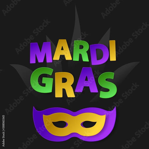Carnival paper mask with gold, green, yellow and violet colors with lettering Mardi Gras. Isolated on black background. Vector illustration. Elements for banner, holiday, party.