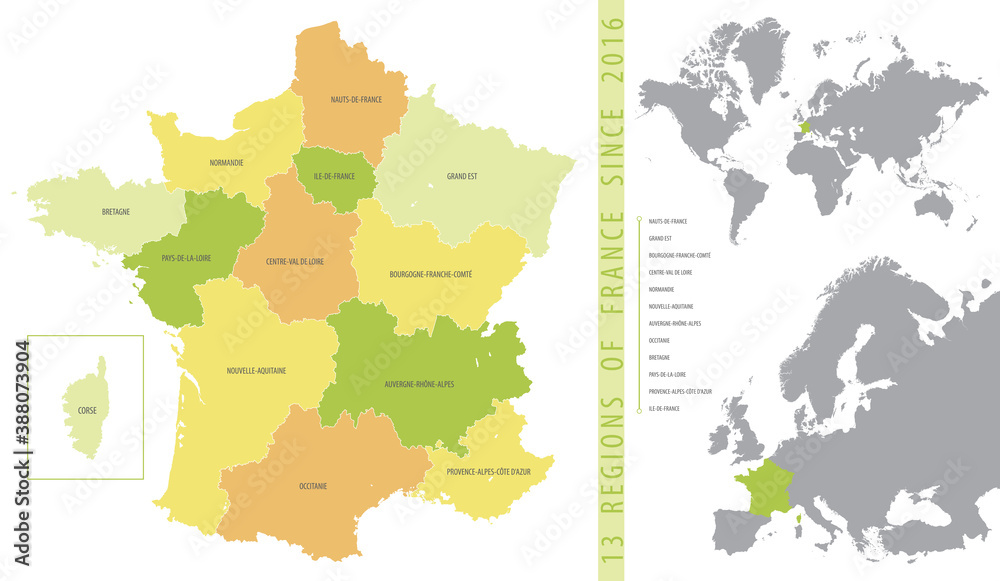 Obraz premium Detailed color vector map of 13 regions of France from 2016 with location on maps of the world and Europe