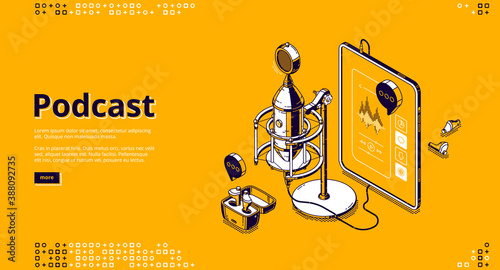 Podcast isometric landing page. Tablet pc with app for listening online radio or music, wireless headphones and studio microphone, equalizer and control buttons on screen 3d vector line art web banner