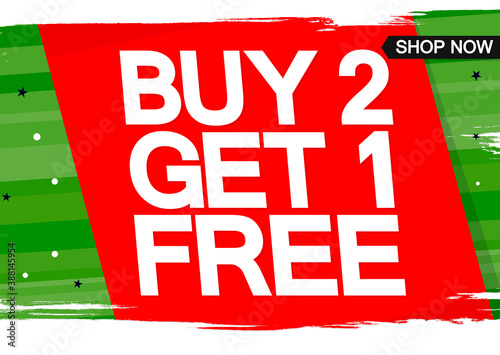 Buy 2 Get 1 Free, sale poster design template, best offer, lowest price, vector illustration