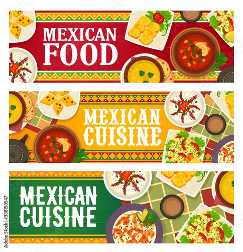 Mexican cuisine food menu, restaurant banners with meals, meta and sauces, vector. Spanish cuisine food traditional gourmet tortilla with cheese, tea and bread pudding with raisins, chili con carne