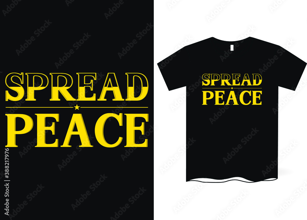 Spread peace -hand drawing lettering, t-shirt design, Best Inspirational Quote - Typography T-Shirt Design Spread peace -hand drawing lettering, t-shirt design, Best Inspirational Quote - Typography T-Shirt Design