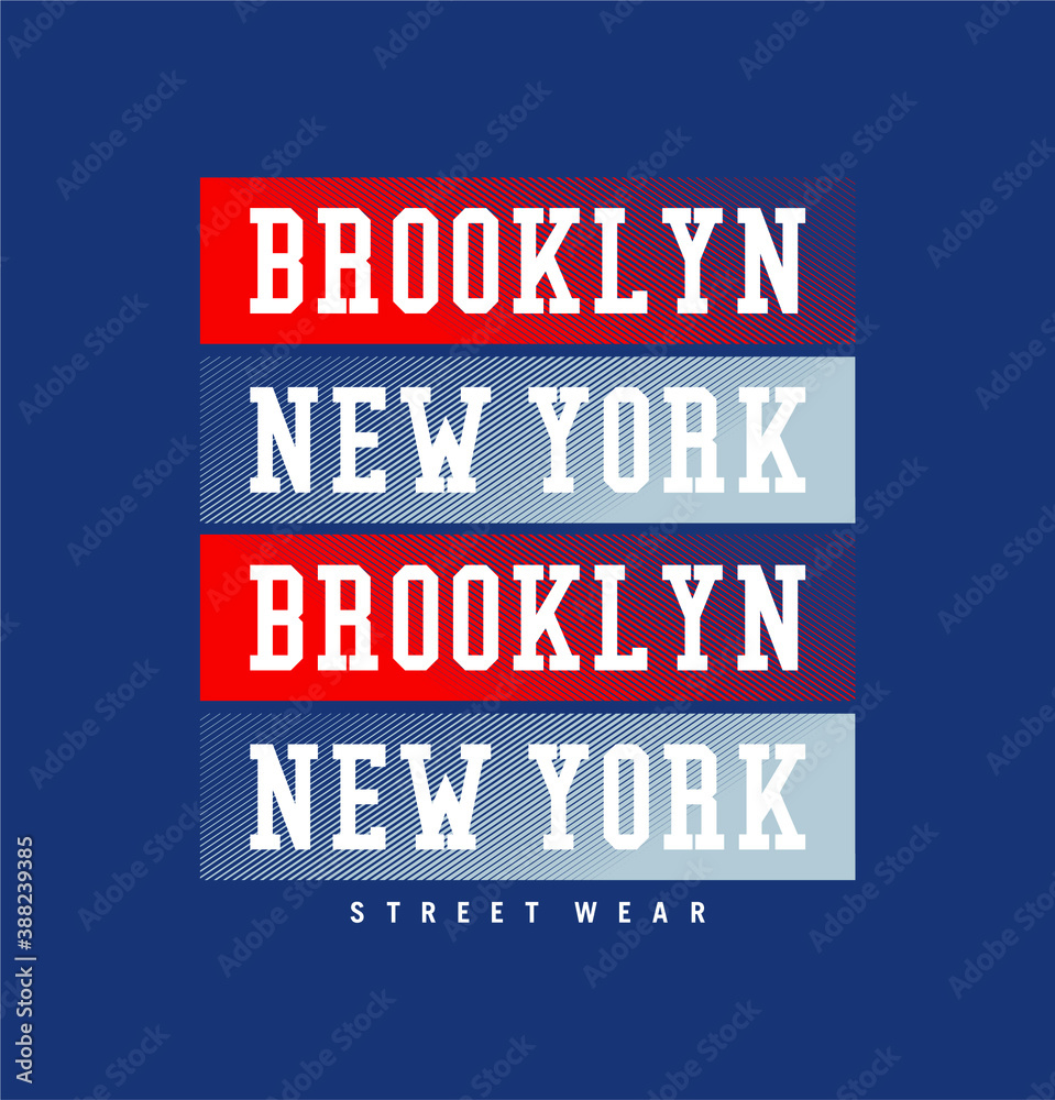 Fototapeta premium Brooklyn Line typography tee shirt design graphic, vector illustration for print. 