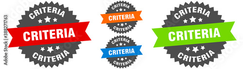 criteria sign. round ribbon label set. Seal