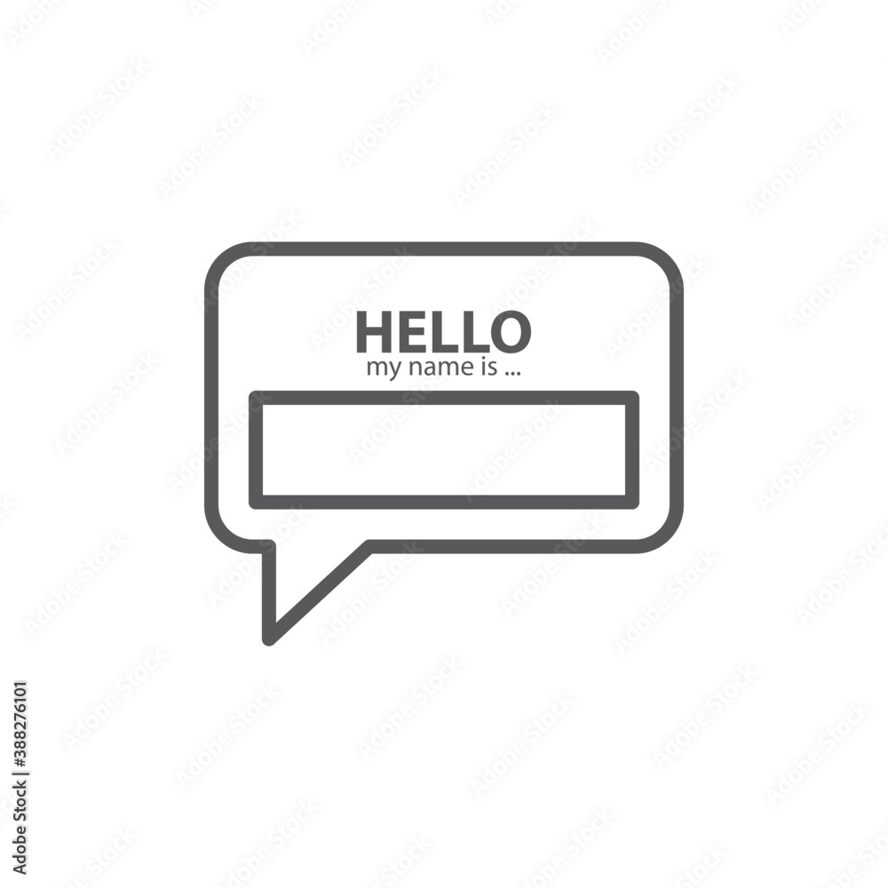 Fototapeta premium Badge or register vector isolated sticker hello my name is in trendy flat style on white background