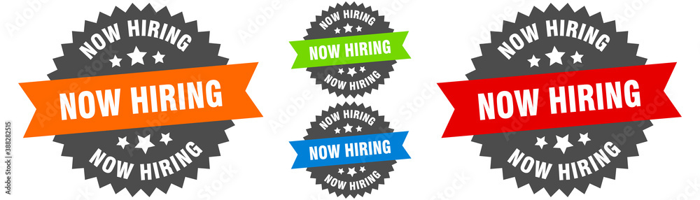now hiring sign. round ribbon label set. Seal now hiring sign. round ribbon label set. Seal