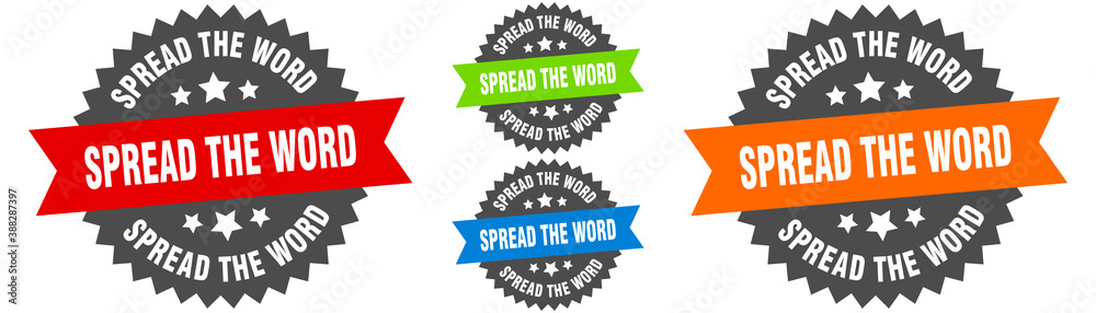 spread the word sign. round ribbon label set. Seal