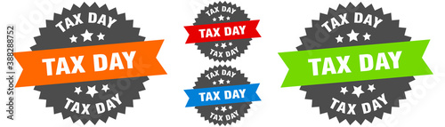 tax day sign. round ribbon label set. Seal