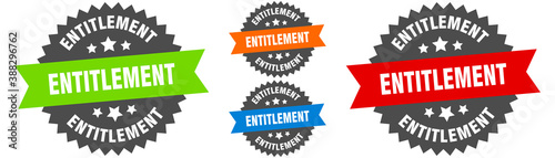 entitlement sign. round ribbon label set. Seal