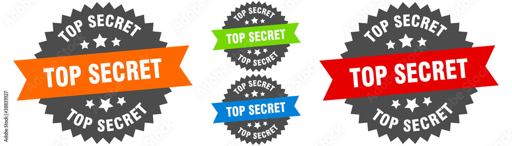 top secret sign. round ribbon label set. Seal top secret sign. round ribbon label set. Seal
