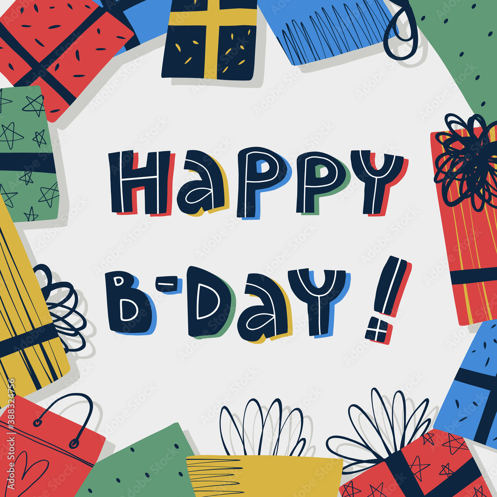 Happy Birthday greeting card design. Gift boxes with bow and ribbons, presents frame and hand lettering text.