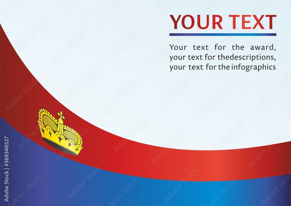 Fototapeta premium Flag of Liechtenstein, Principality of Liechtenstein. template for the award, an official document with the flag and the symbol of the Liechtenstein