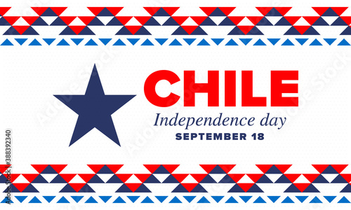 Chile Independence Day. Happy national holiday Fiestas Patrias. Freedom day. Celebrate annual in September 18. Chile flag. Patriotic chilean design. Poster, card, banner, template, background. Vector