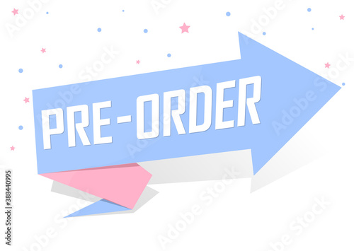 Pre-Order Sale banner design template, discount tag, vector illustration