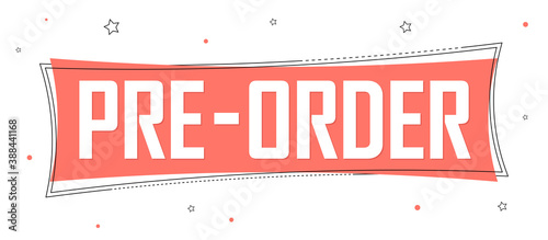 Pre-Order Sale banner design template, discount tag, vector illustration