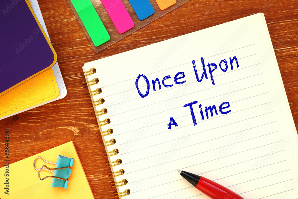 Once Upon a Time inscription on the sheet. Once Upon a Time inscription on the sheet.