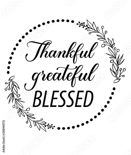 Thankful greateful blessed t-shirt design
