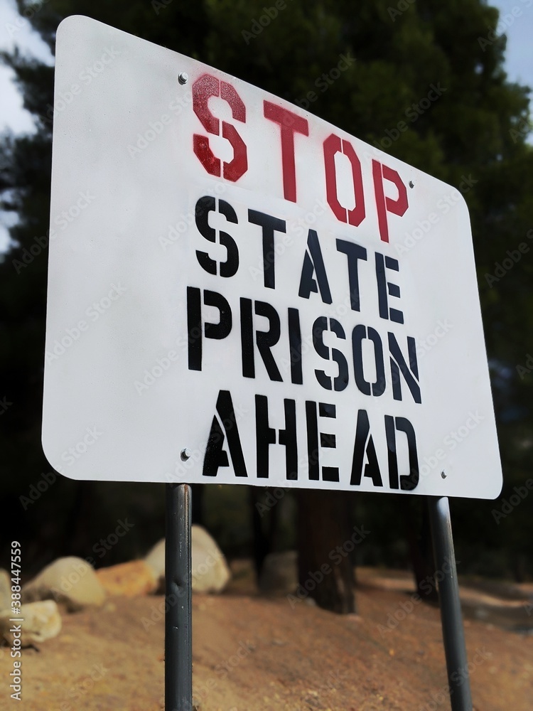 State Prison Ahead Sign